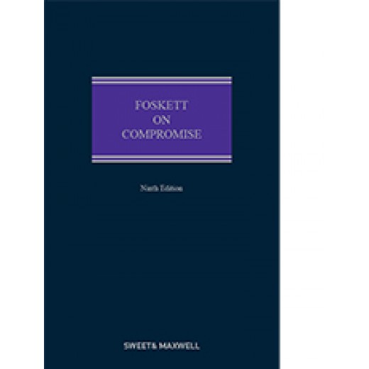Foskett on Compromise 9th ed with 1st Supplement